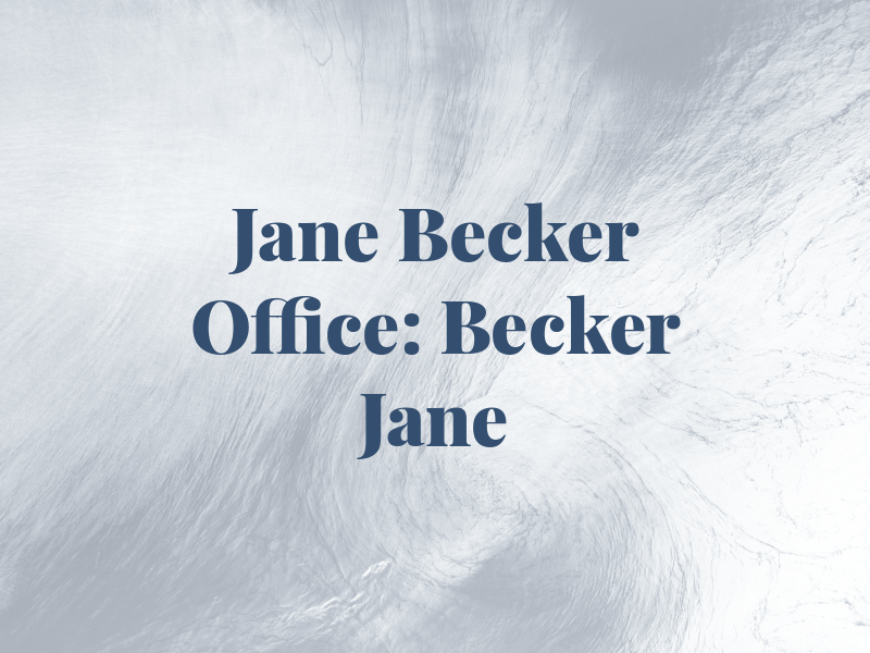 Jane Becker Law Office: Becker Jane