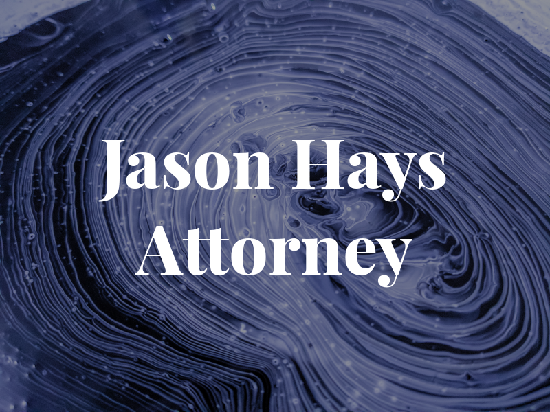 Jason C Hays Attorney at Law