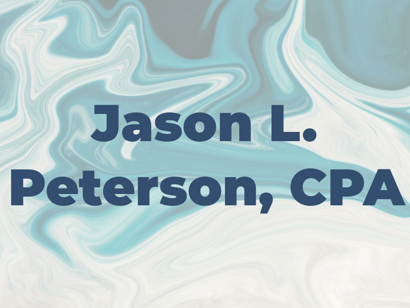Jason L. Peterson, CPA