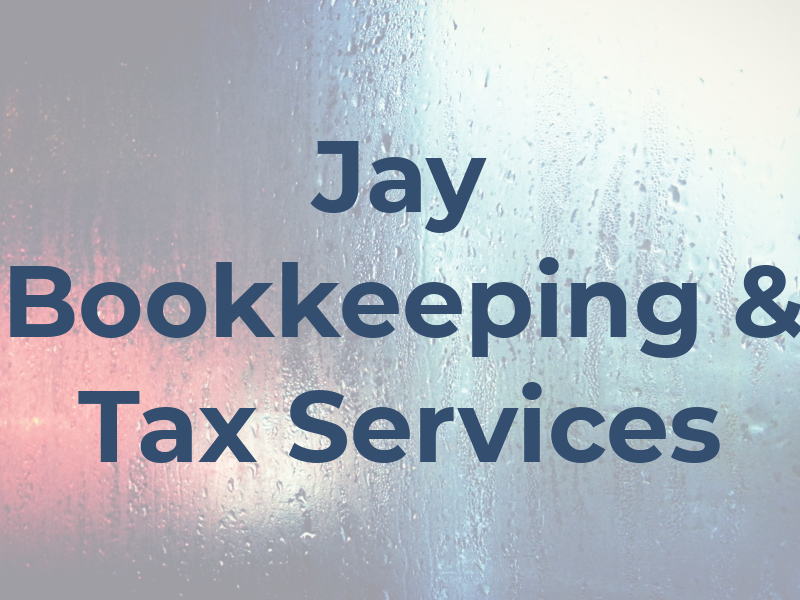Jay Bookkeeping & Tax Services