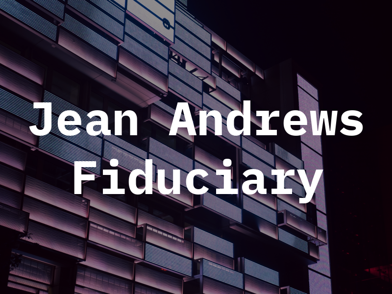 Jean Andrews Tax Fiduciary