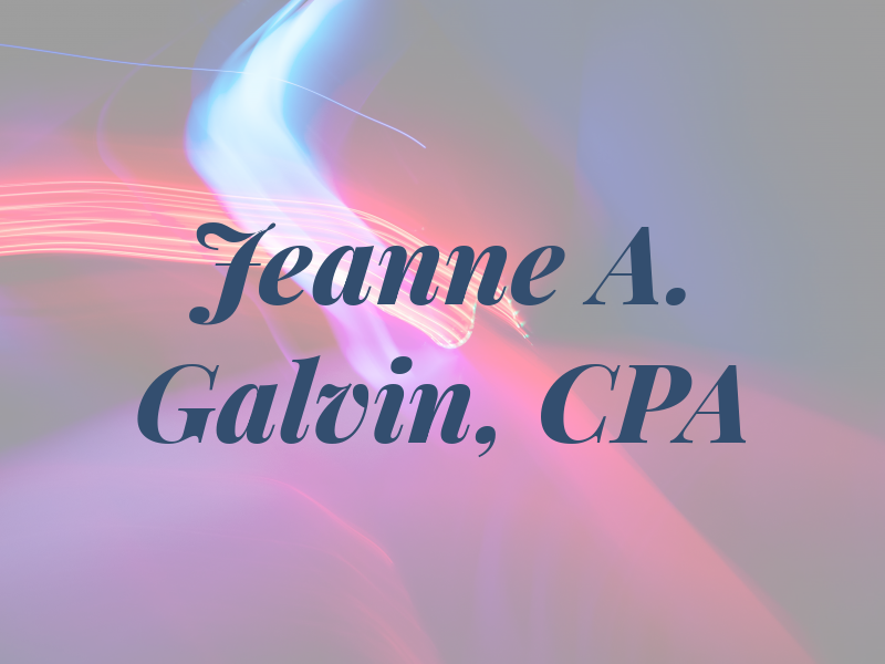 Jeanne A. Galvin, CPA