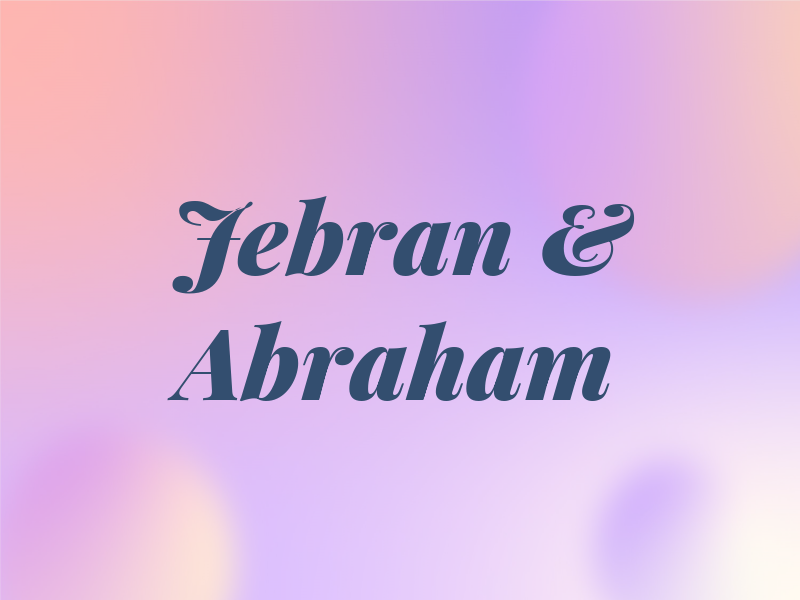 Jebran & Abraham