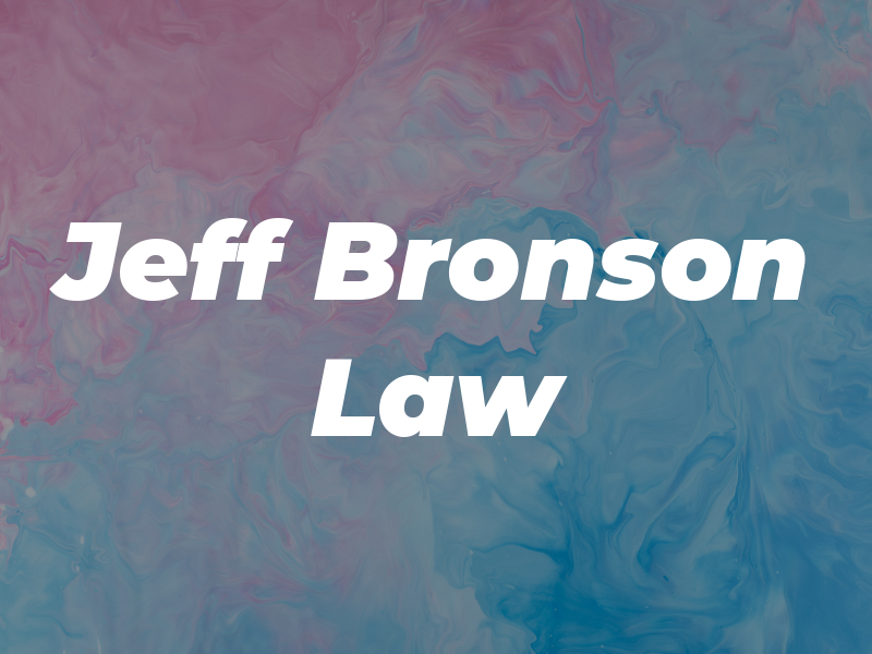 Jeff Bronson Law