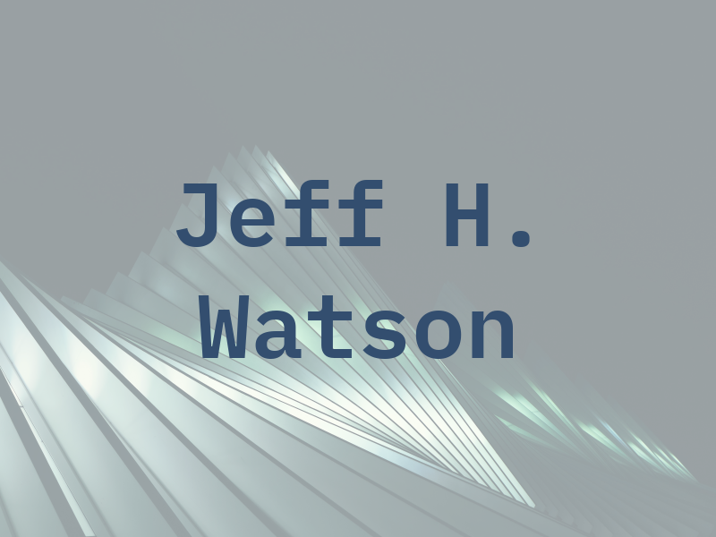 Jeff H. Watson