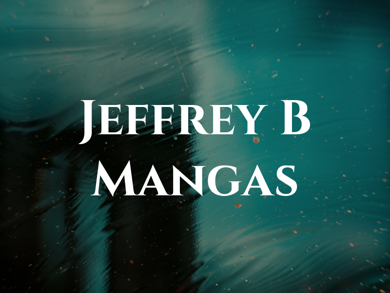 Jeffrey B Mangas