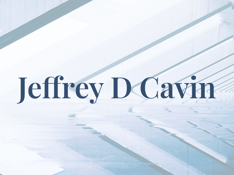 Jeffrey D Cavin
