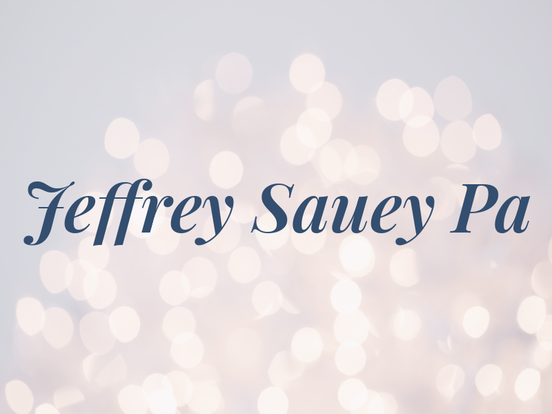 Jeffrey Sauey Pa