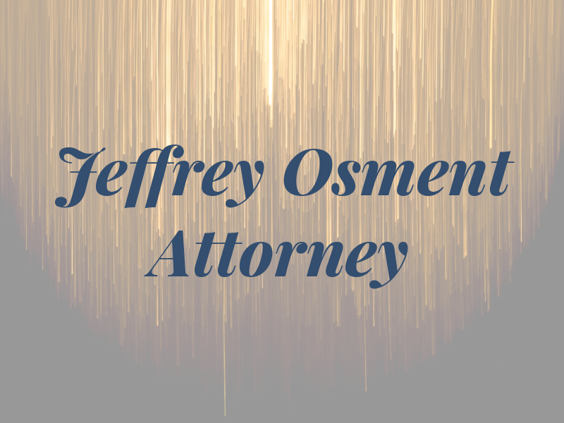 Jeffrey S. Osment Attorney at Law
