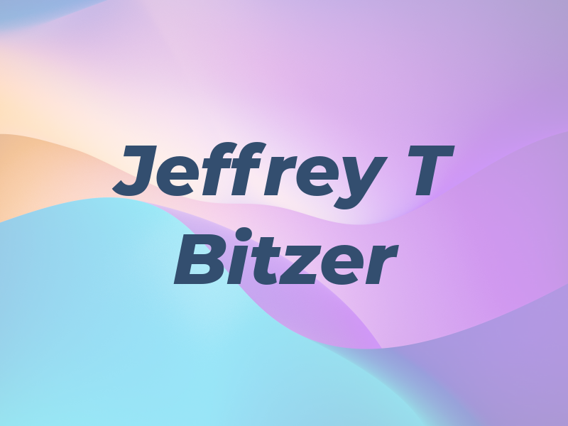 Jeffrey T Bitzer
