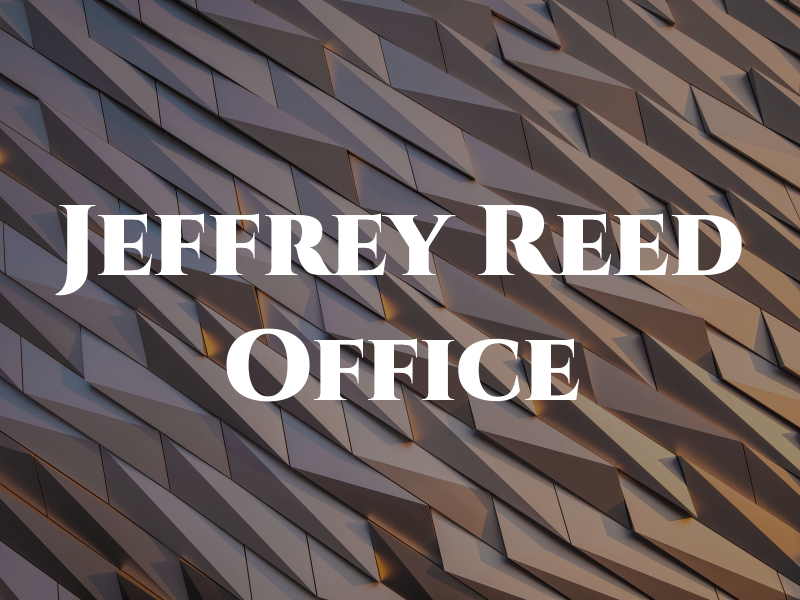 Jeffrey T Reed Law Office