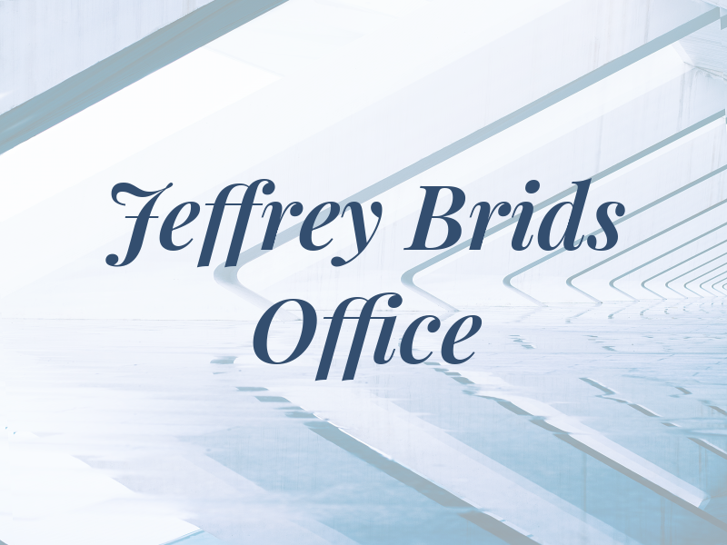 Jeffrey W Brids Law Office