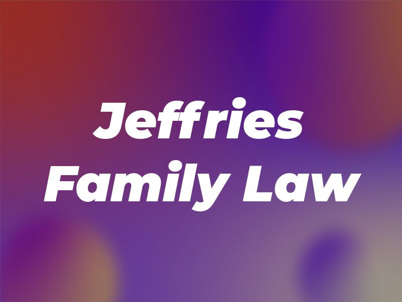 Jeffries Family Law