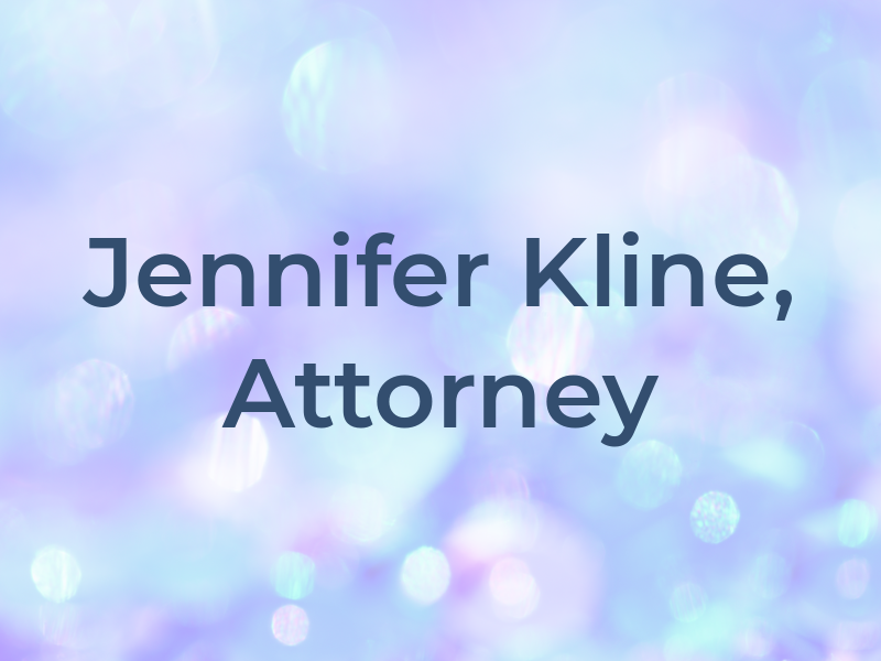 Jennifer A. Kline, Attorney at Law