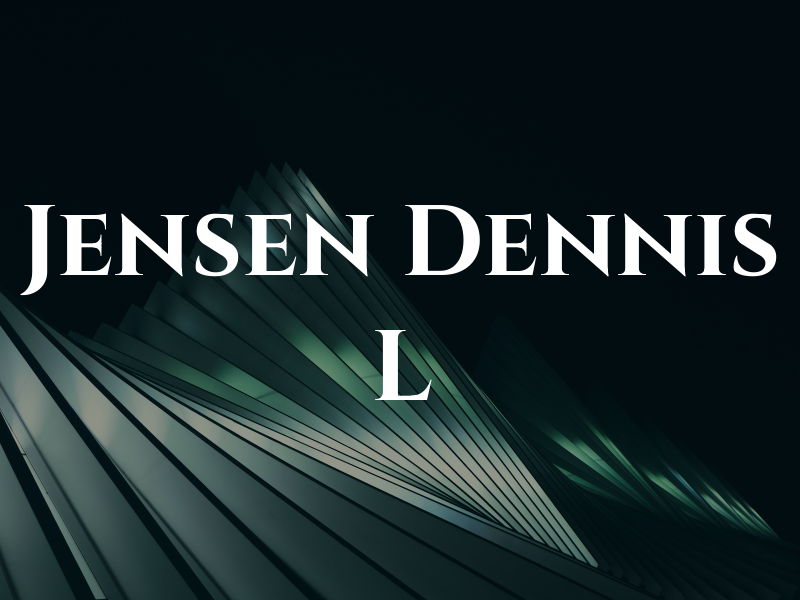 Jensen Dennis L
