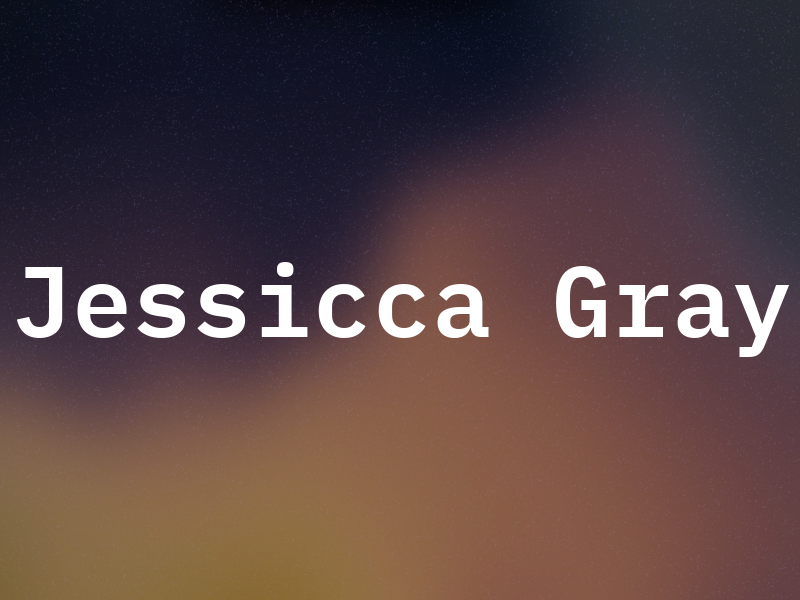 Jessicca Gray