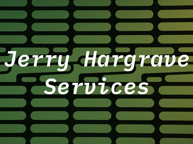 Jerry M Hargrave Tax Services
