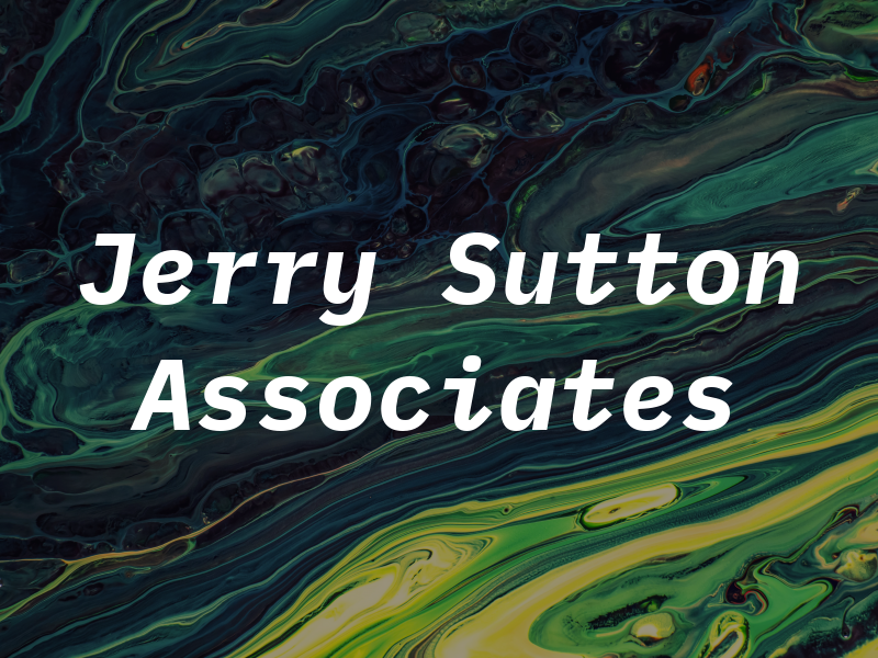 Jerry M Sutton & Associates