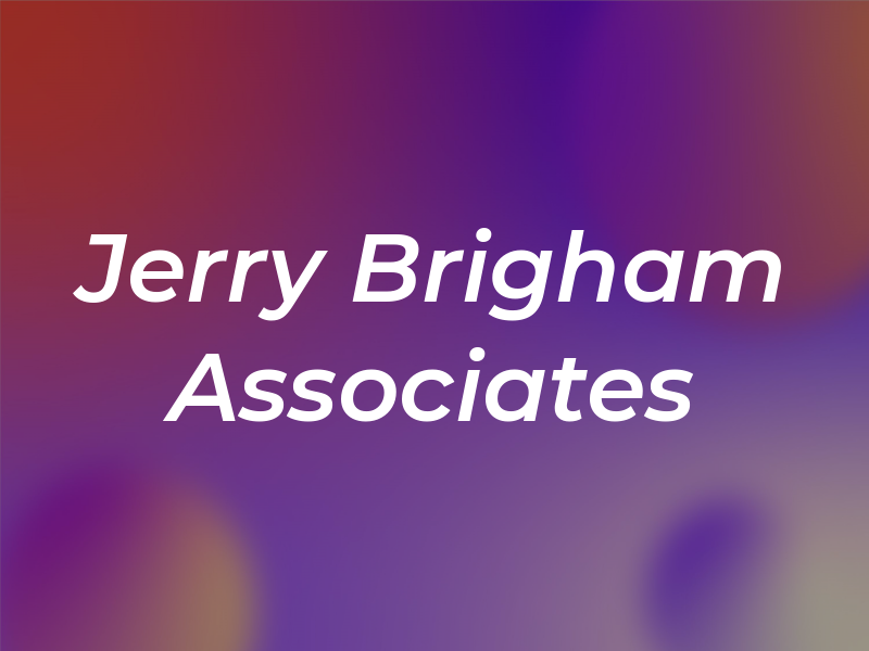 Jerry Brigham & Associates