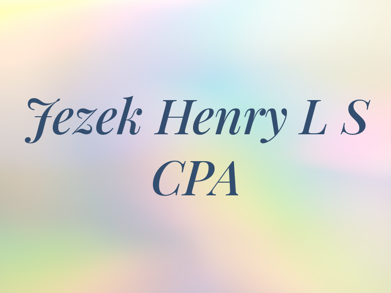 Jezek Henry L S CPA