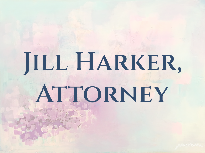 Jill K. Harker, Attorney at Law