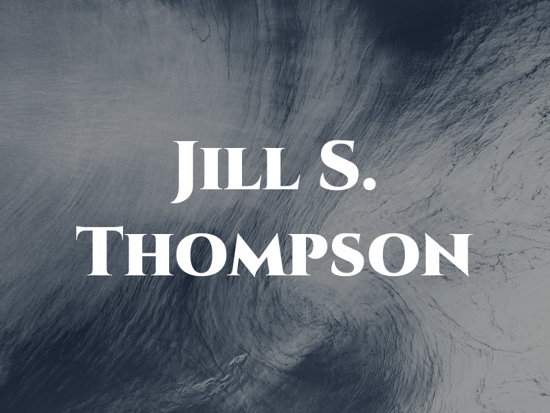 Jill S. Thompson