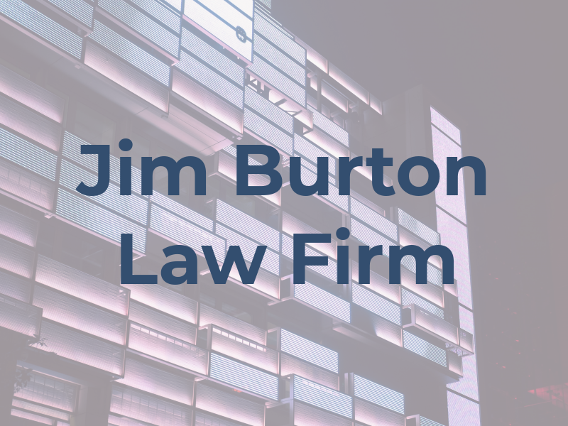 Jim Burton Law Firm