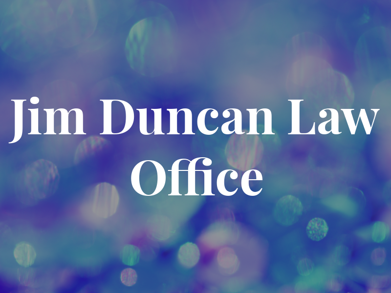 Jim Duncan Law Office