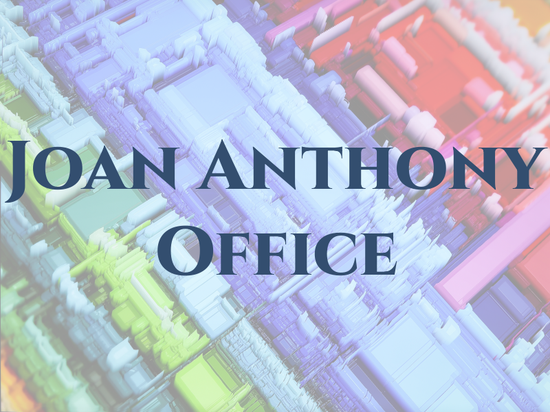 Joan Anthony Law Office
