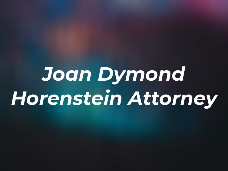 Joan Dymond Horenstein Attorney at Law