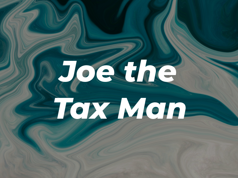 Joe the Tax Man