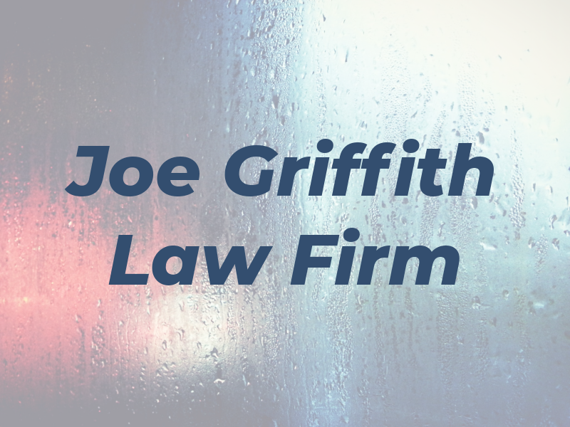 Joe Griffith Law Firm