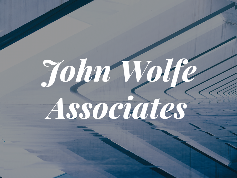 John A Wolfe & Associates