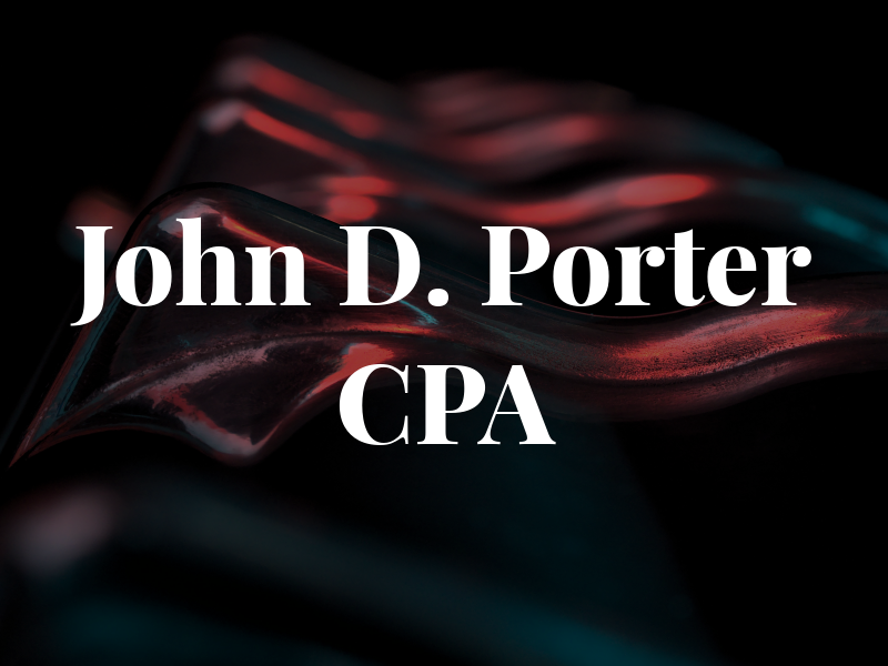 John D. Porter CPA