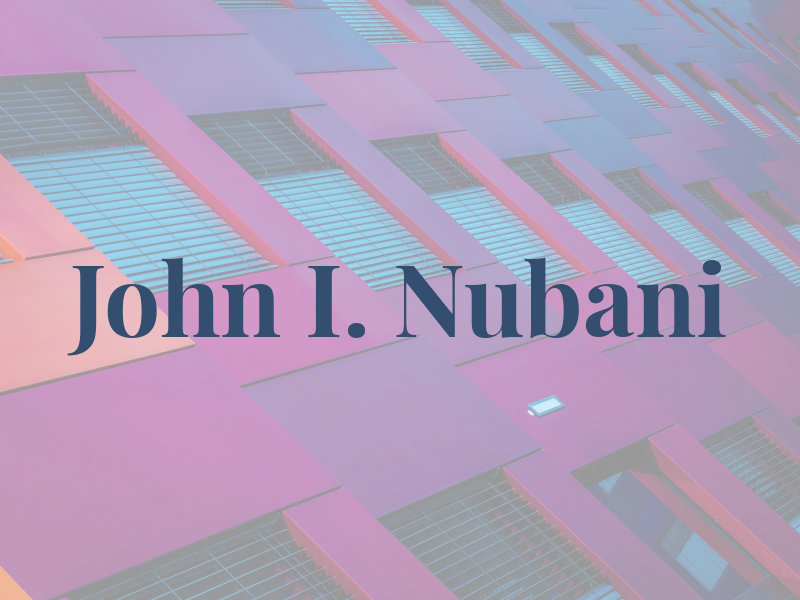 John I. Nubani