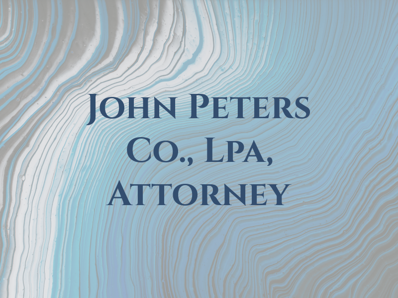 John I. Peters Co., Lpa, Attorney At Law