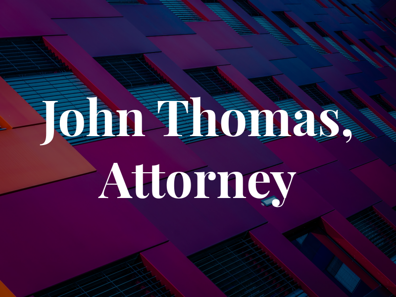 John L. Thomas, II, Attorney at Law