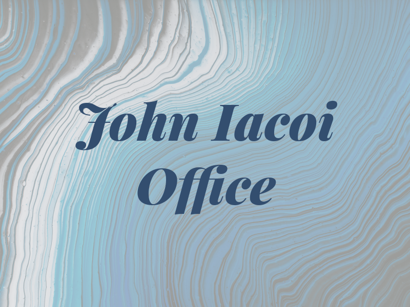 John M Iacoi Law Office