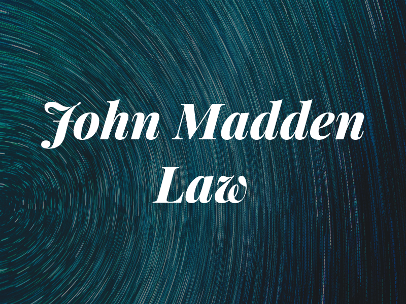 John Madden Law