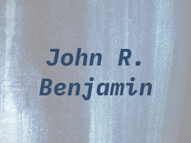 John R. Benjamin