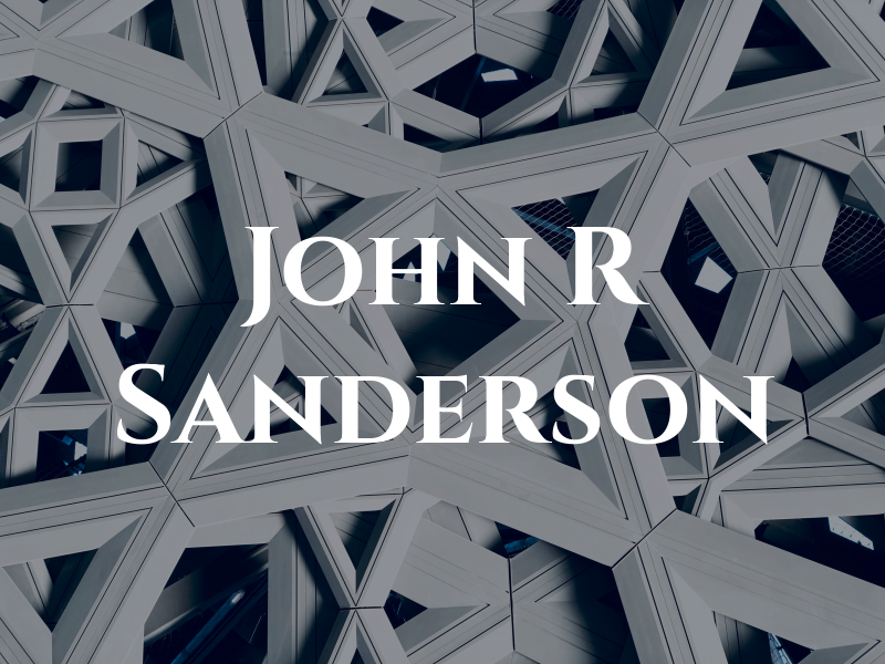 John R Sanderson
