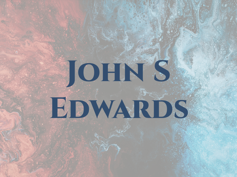 John S Edwards
