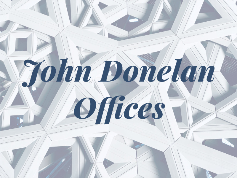 John T Donelan Law Offices