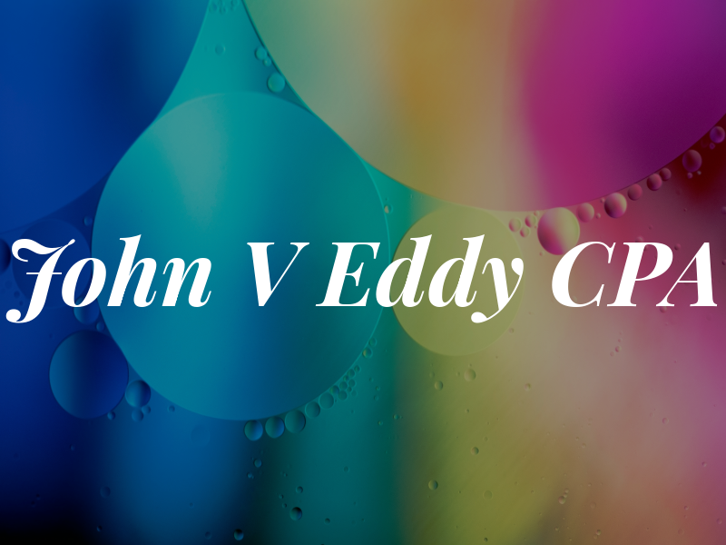 John V Eddy CPA