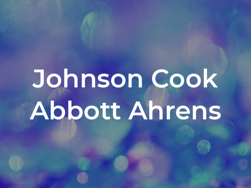 Johnson Cook Abbott & Ahrens