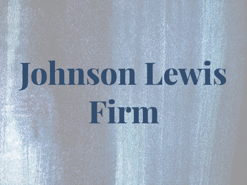 Johnson Lewis Law Firm