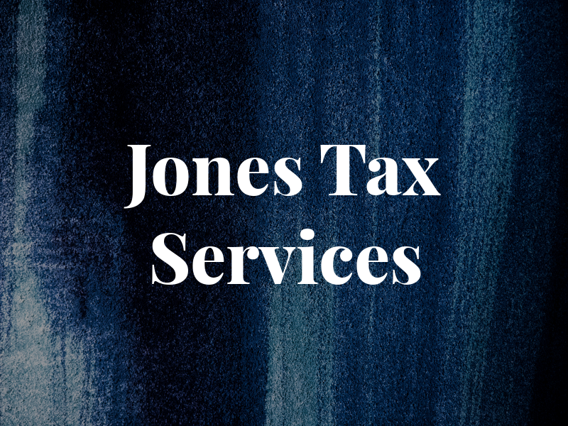 Jones Tax Services