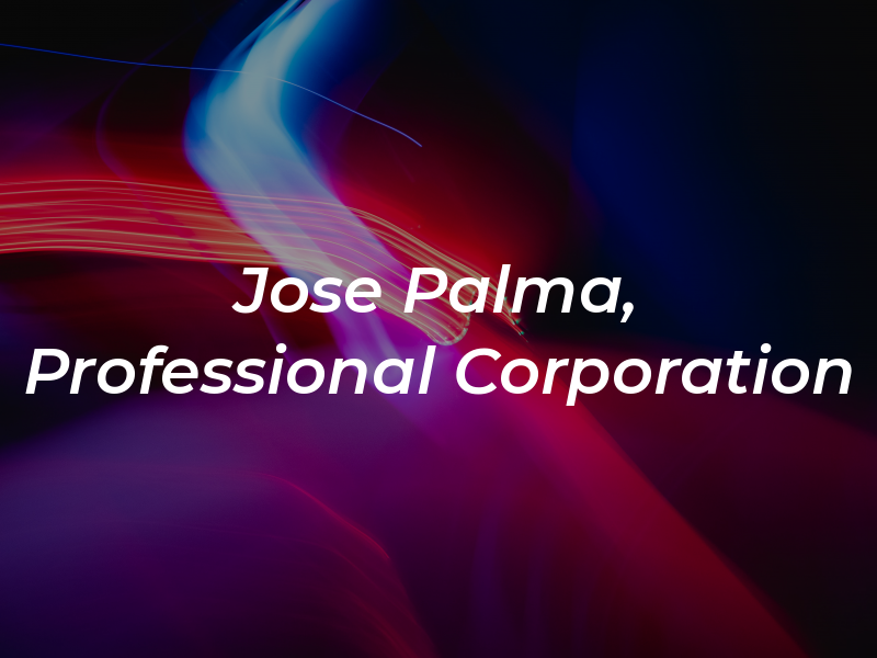 Jose Palma, A Professional Corporation