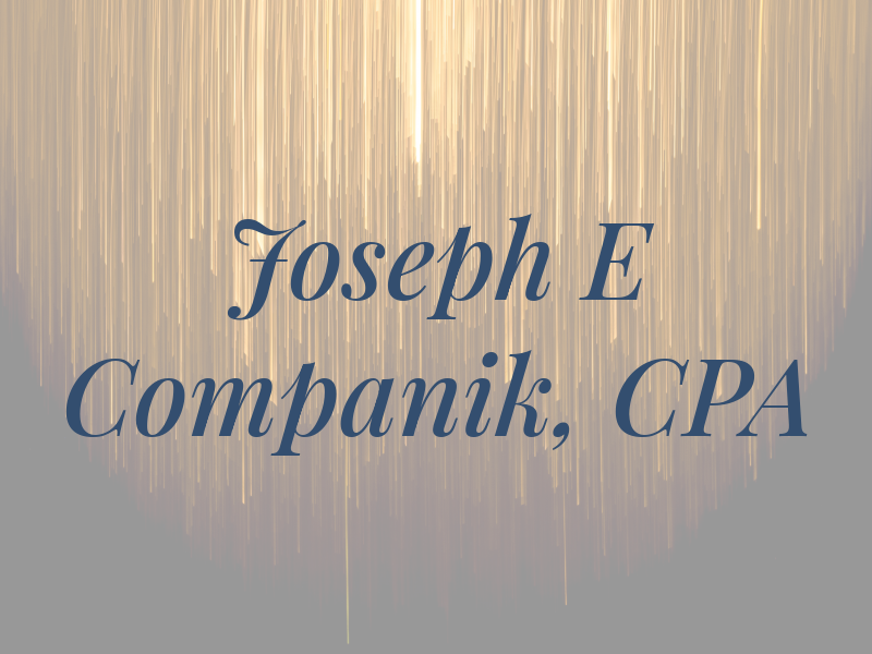 Joseph E Companik, CPA