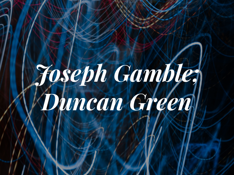 Joseph G. Gamble; Duncan Green